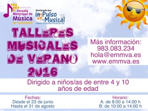 TALLERES MUSICALES DE VERANO Escuela Municipal de Música de Valladolid